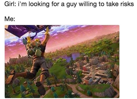 20 Fortnite Memes You Can Laugh At After You Place 92nd For The Fourth