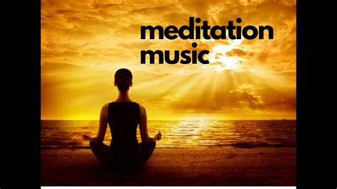 Best Meditation Music Music For Peaceful Meditation Youtube