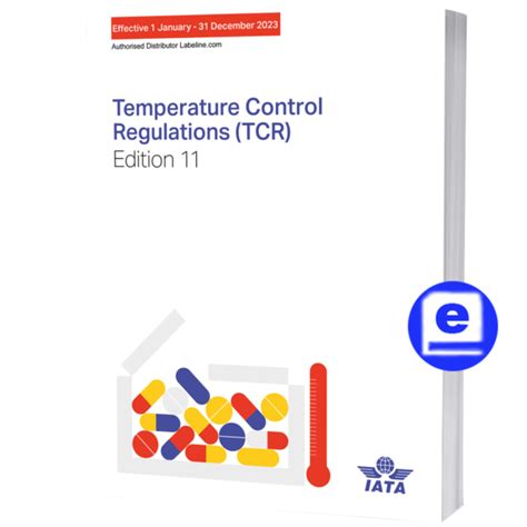 Iata Temperature Control Regulations Tcr Th Edition Archives