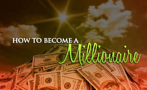 5 Simple Steps On How To Become A Millionaire Chosen Buzz
