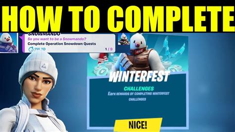 Complete Operation Snowdown Quests Fortinte Winterfest Rewards 2020