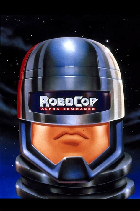 Robocop Alpha Commando Tv Series 1998 1999 — The Movie Database Tmdb
