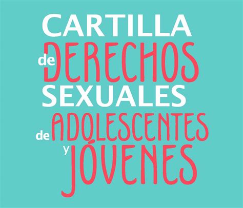 Cartilla De Derechos Sexuales De J Venes Y Adolescentes Educaci N Sexual Sida Studi