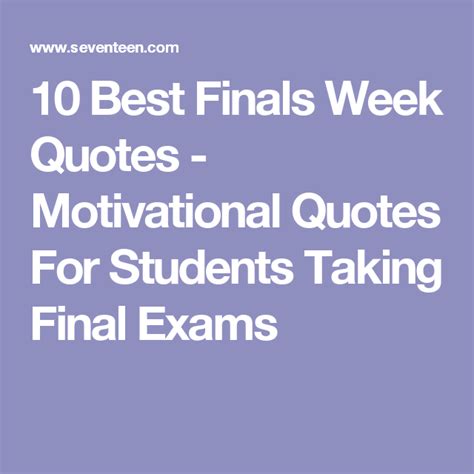 25 Motivational Quotes To Get You Through Finals Week Quotes For