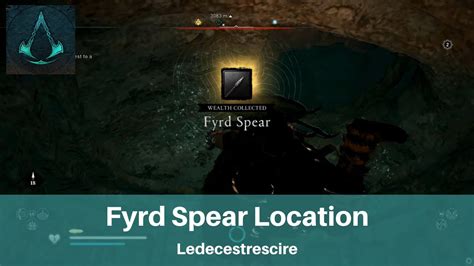 How To Get The Fyrd Spear AC Valhalla Location Guide Offchurch