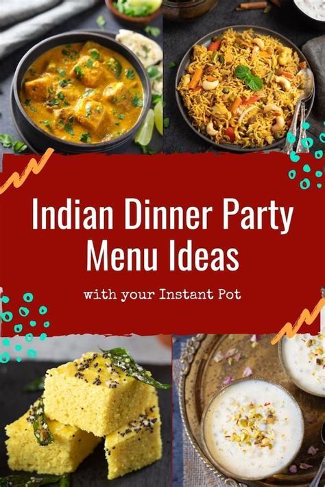 To make it easier to find pages. Indian Dinner Party Menu Ideas (with your Instant Pot ...