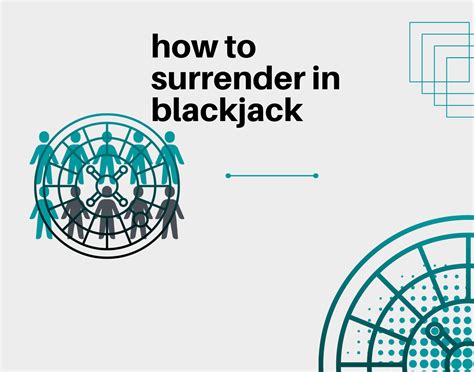 How To Surrender In Blackjack Progressivebrethren