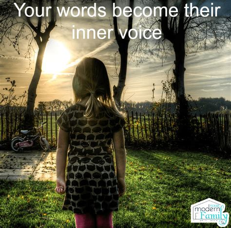The Way We Talk To Our Children Becomes Their Inner Voice Combat