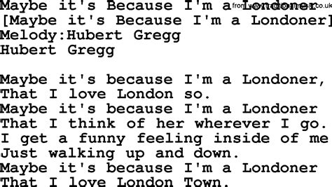 Old English Song Lyrics For Maybe Its Because Im A Londoner With Pdf