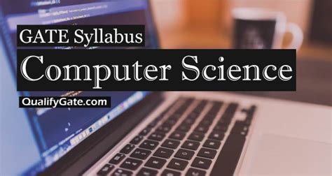 Gate 2021 syllabus for biotechnology, civil, mechanical engineering, ece and computer science. GATE 2021 Syllabus for Computer Science (CSE/IT)