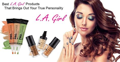 Best La Girl Products That Brings Out Your True Personality Best Makeup Products Best