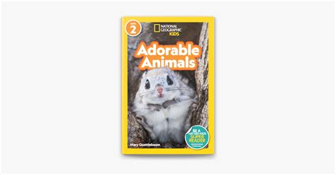 ‎national Geographic Readers Adorable Animals Level 2 On Apple Books