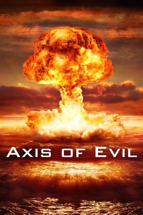 Axis Of Evil Appellate Films