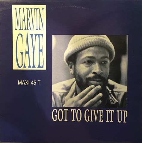 Marvin Gaye Got To Give It Up 1990 Vinyl Discogs