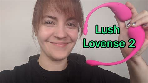 Toy Review Lovense Lush 2 Remote Controlled Long Distance App Enabled