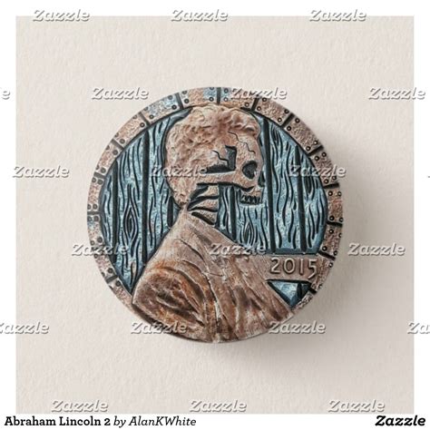 60% off cards & invitations shop now > use code: Abraham Lincoln 2 Button | Zazzle.com | Gifts, Great gifts ...