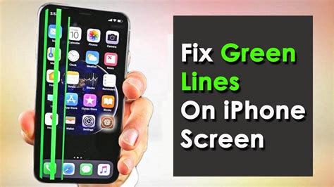 Ways Fix Green Lines On Iphone Screen After Ios Update