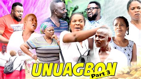 unuagbon [part 3] latest benin movies 2021 youtube