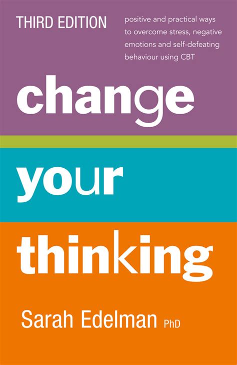 Change Your Thinking Third Edition By Sarah Edelman Book Read Online