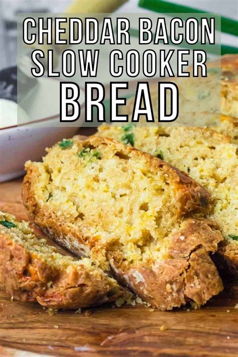 Bacon Cheddar Slow Cooker Bread Artofit