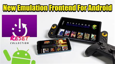 Reset Collection New Emulation Frontend For Android Quick Look And