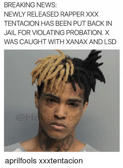 Breaking News Newly Released Rapper Xxx Tentacion Has Been Put Back In