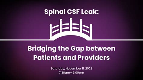 Bridging The Gap Spinal Csf Leak Foundation
