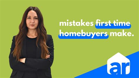 3 Big Mistakes First Time Homebuyers Make Youtube