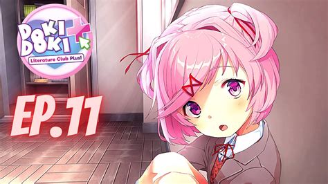 natsuki route here i come doki doki literature club plus ep 11 youtube