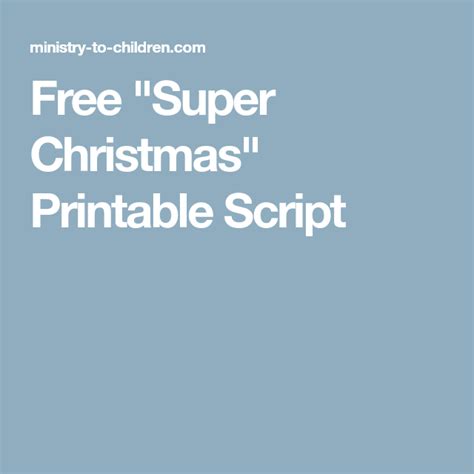 Free Super Christmas Printable Script Christmas
