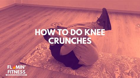 How To Do Knee Crunches Flamin Fitness YouTube