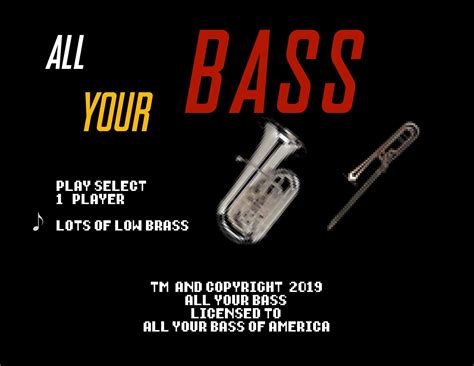 All Your Bass