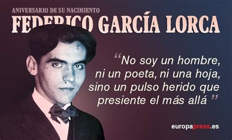 119 Años Del Nacimiento De Federico García Lorca El Genio En 10