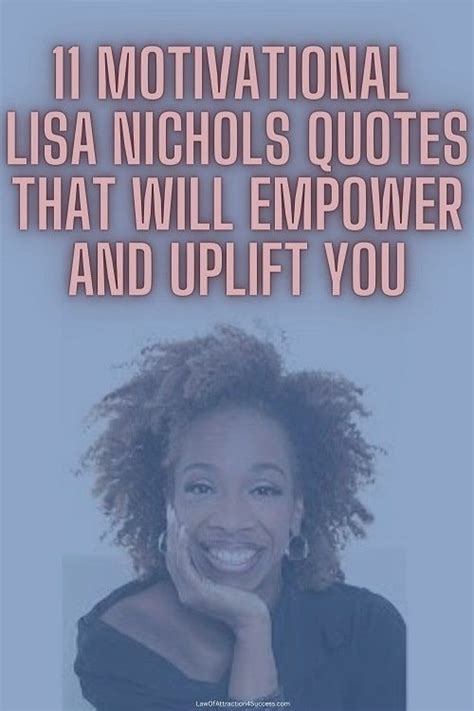 11 Motivational Lisa Nichols Quotes That Will Empower And Uplift You