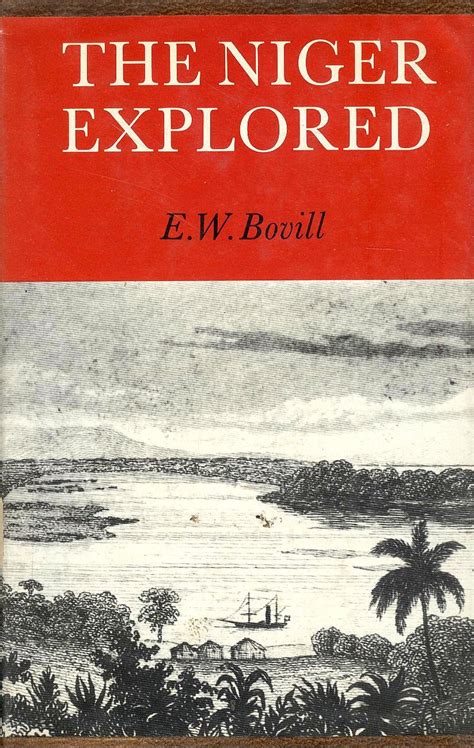 The Niger Explored Bovill Ew 9780192156334 Books