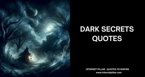 43 Dark Secrets Quotes And Sayings That Are Deep