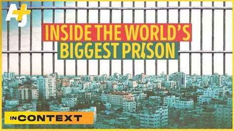 How Israel Made Gaza The Worlds Biggest Prison Youtube