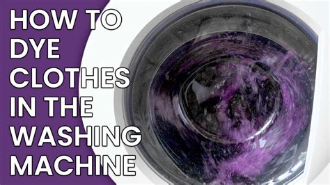 How To Dye Clothes In The Washing Machine With Rit Dye Youtube