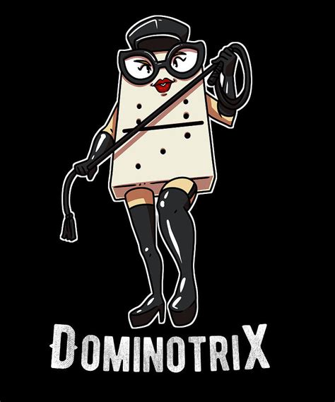 Dominotrix For Bdsm Fans And Domino Players Digital Art By Lance Gambis