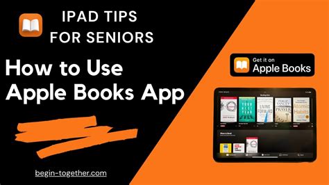 Ipad Tips For Seniors How To Use Apple Books Youtube