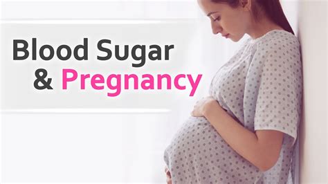Blood Sugar And Pregnancy Youtube