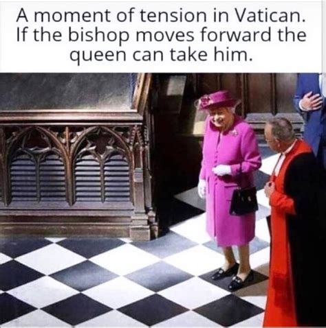 Queen Bishop Chess Humor Funny Relatable Memes Really Funny