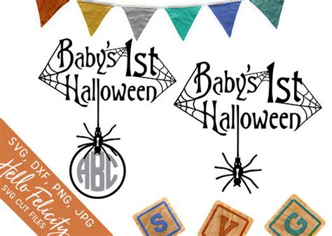 Babys First Halloween Svg Cutting Files By Hello Felicity