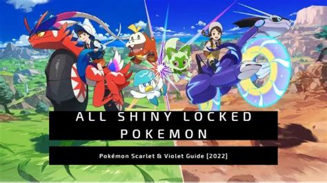 All Shiny Locked Pokemon In Scarlet And Violet Veryali Gaming