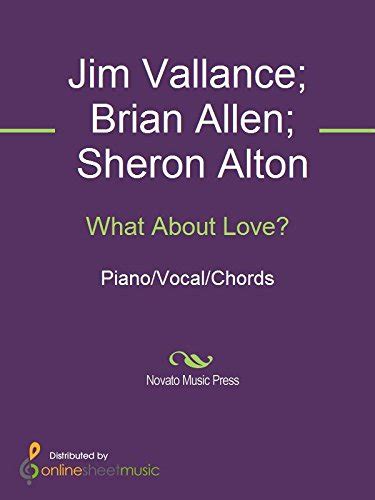 What About Love Kindle Edition By Brian Allen Heart Jim Vallance