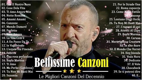 Le Piu Belle Canzoni Italiane Anni Migliori Canzoni Italiane Anni Muzica Italiana