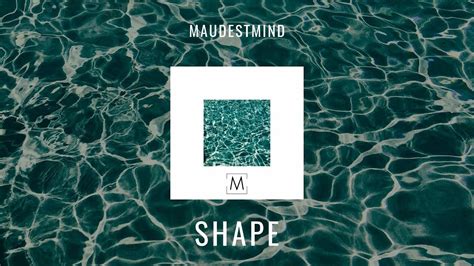 Shape Maudest Mind Official Audio Youtube