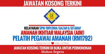 National defence university of malaysia. Jawatan Kosong Terkini Amanah Ikhtiar Malaysia (AIM ...