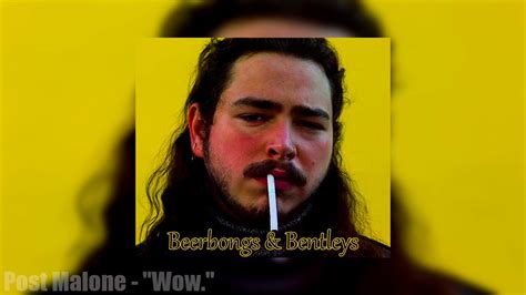 Post Malone Wow Official Audio YouTube
