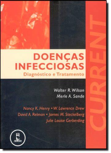 Doenças Infecciosas Diagnóstico e Tratamento PDF Walter R Wilson